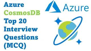 Azure CosmosDB Interview Questions (MCQ) | Top 20