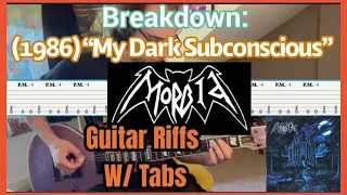 Lesson: Morbid (1986) “My Dark Subconscious” - Guitar Riffs W/ Tabs Pt. 2