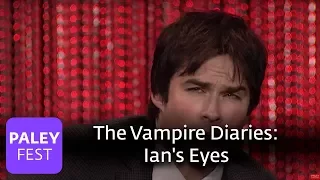 The Vampire Diaries - Ian Somerhalder, Paul Wesley, Nina Dobrev on Ian's Eyes and Potential Endings