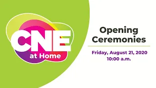 CNE at Home: Opening Ceremonies
