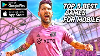 Top 5 Best Football Games For Android & IOS 2024 ✨ (Online/Offline)
