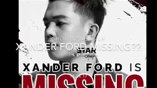 TUNAY NA RASON NG PAGKAWALA NI XANDER FORD, ALAMIN!!