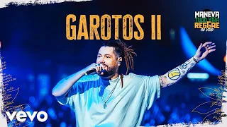 Maneva - Garotos II (Tudo Vira Reggae - Ao Vivo)