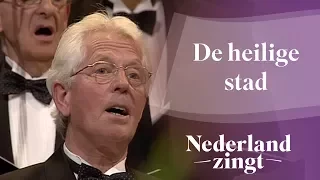 Nederland Zingt: De heilige stad