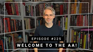 WELCOME TO THE AA EPISODE #225 WIM OOSTERLINCK