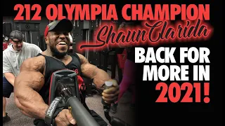 212 OLYMPIA CHAMPION SHAUN CLARIDA - BACK FOR MORE IN 2021!