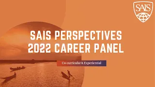 SAIS Perspectives Spring Career Panel