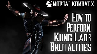 Kombat Tips - How to perform all of Kung Laos Brutalities in MKX
