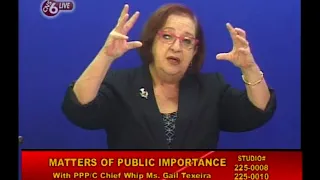 Matters of Public Importance with PPP/C Chief Whip Gail Teixeira June 21st 2018