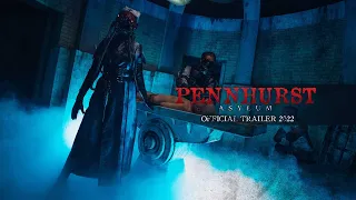 Pennhurst Asylum Official Trailer (2022)