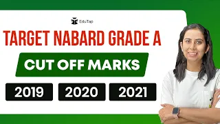 NABARD Grade A Cut Off Marks | Phase 1 & 2 Cut Off In NABARD Exam | NABARD Preparation Strategy