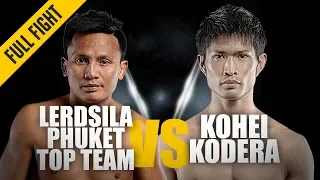 Lerdsila vs. Kohei Kodera | ONE: Full Fight | Muay Thai Magic | April 2019