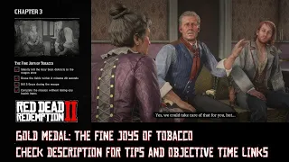 Red Dead Redemption 2 The Fine Joys Of Tobacco Gold Medal 32 4K