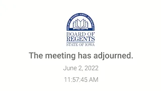 Meeting of the Board of Regents, State of Iowa - June 2, 2022