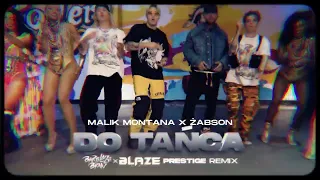 Malik Montana x Żabson - Do Tańca (Barthezz Brain & BLAZE Prestige Remix)