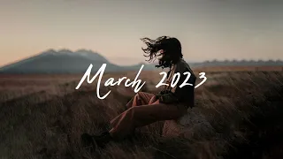 Indie/Rock/Alternative Compilation - March 2023