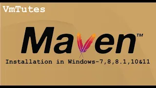 How to install maven in windows-7, 8, 8.1, 10 and 11 operating systems | #VmTutes
