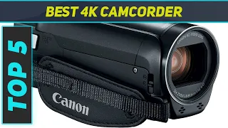 Top 5 Best 4K Camcorder  in 2024