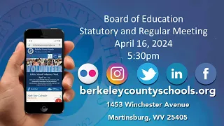 Board of Education Meeting - April 16, 2024