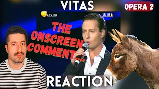 THE COMMENT ON SCREEN IS THE BEST PART OF THIS VIDEO - Vitas - Opera #2 (Опера #2) / 2009 Reaction