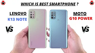 LENOVO K13 NOTE VS MOTO G10 POWER _ Full Detailed Comparison _Which is best?