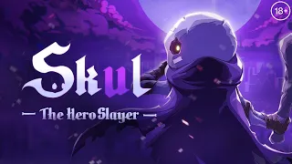 Skul The Hero Slayer ►Гайд как быстро пройти игру