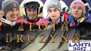 LAHTI 2017 - Polacy Mistrzami Świata w Skokach Narciarskich