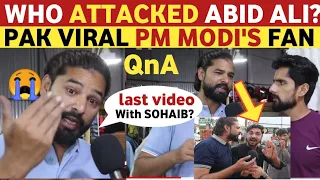 PM MODI'S PAKISTANI FAN ABID ALI BREAKING NEWS ABOUT LAST INCIDENT | REAL ENTERTAINMENT TV VIRAL