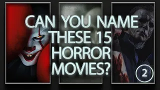 Guess The Horror Movie By Watching A Short Trailer (Part 2 )