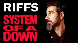 TOP 10 SYSTEM OF A DOWN RIFFS