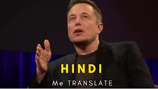 Elon Musk : The Future We're building -- and boring TEDXHINDI