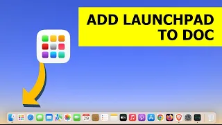 How To Add Launchpad In Dock On Macbook Air/Pro Or iMac