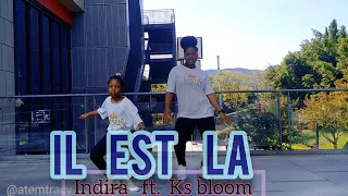 INDIRA - IL EST LA (Remix) feat. KS BLOOM | Dance Cover | Tracy