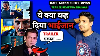 Bade Miyan Chote Miyan Tralier Review By Salman Khan | BMCM Tralier Hit Or Flop. BMCM Trailer Review