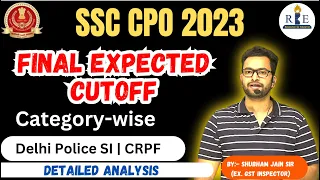 SSC CPO 2023 Final Expected cutoff