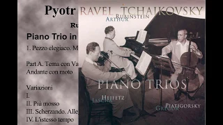 Tchaikovsky Piano Trio (Rubinstein, Heifetz, Piatigorsky 1950)