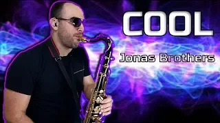 Jonas Brothers - Cool (SAX COVER MR. ESTEBAN SAX)