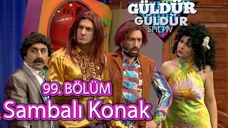 Güldür Güldür Show 99. Bölüm, Sambalı Konak Skeci