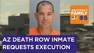 Arizona death row inmate requests execution warrant