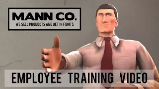 Mann Co.: Employee Training Video [Saxxy 2017]