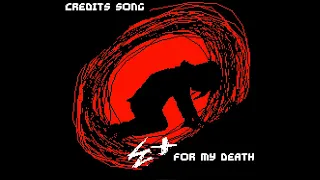 Credits song for my death with pixel art