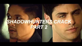 Shadowhunters Crack #2