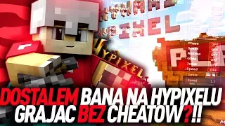 DOSTALEM BANA NA HYPIXELU GRAJAC BEZ CHEATOW!?? XD