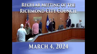 Regular Meeting of the Richmond City Council on March 4, 2024