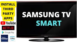 INSTALL THIRD PARTY APPS ON SAMSUNG SMART TV