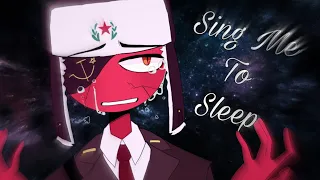 Sing Me To Sleep  meme // [ Countryhumans ] 컨트리휴먼 / 소련(USSR)