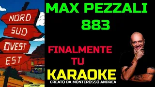 FINALMENTE TU KARAOKE 883 MAX PEZZALI FIORELLO cover test