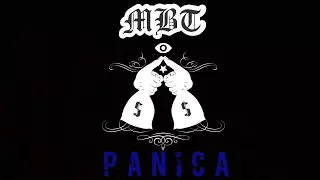 MBT - PanicA [Official Audio]