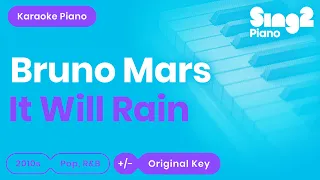Bruno Mars - It Will Rain (Karaoke Piano)