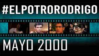 Potro Rodrigo Especial Mayo 2000